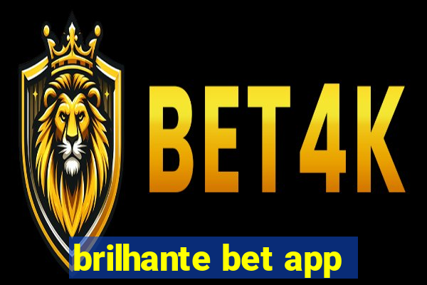 brilhante bet app